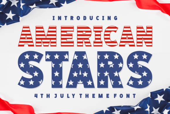 American Stars: Patriotic Typography for Bold Design