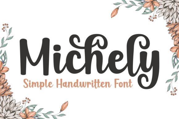 Michely: A Handwritten Font for Modern Design Projects