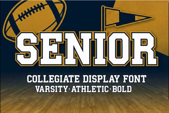 Senior: A Bold Typeface for Timeless Athletic Branding
