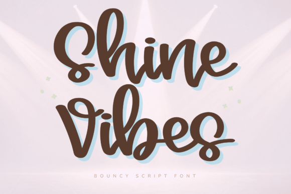 Shine Vibes: The Playful Script Font for Modern Designers